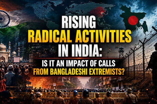 Rising Radical Activities in India